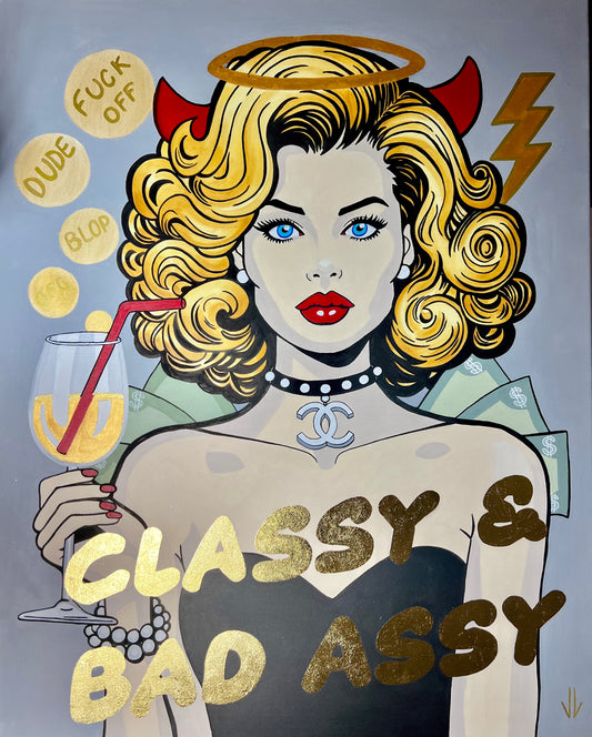 Classy & bad assy